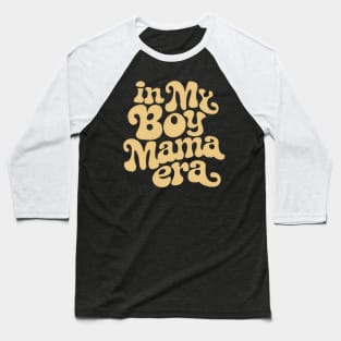 Boy mama era Baseball T-Shirt